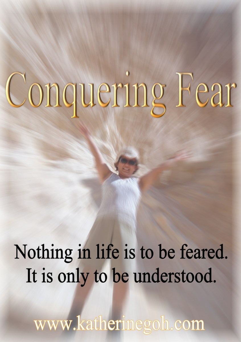 Conquering Fear – The Power of Self-Mastery with KatherineGoh